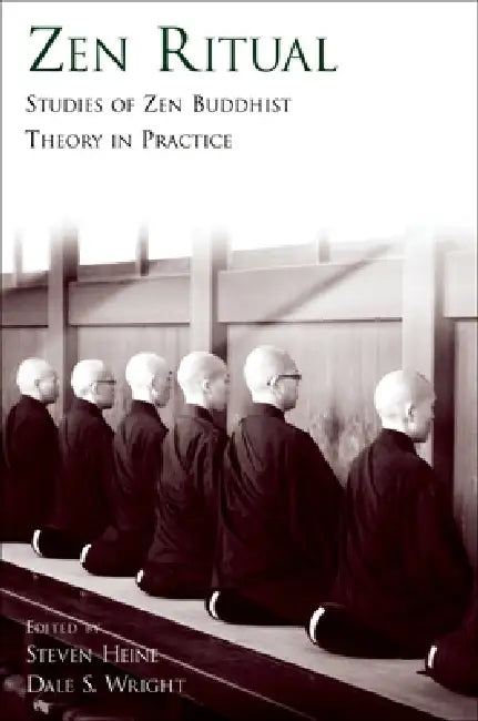 Zen Ritual (English, Steven Heine | Dale S. Wright)