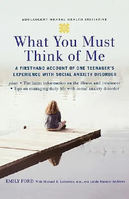Buy What You Must Think of Me (English, Emily Ford | Michael R. Liebowitz | Linda Wasmer Andrews) — BookShops.in