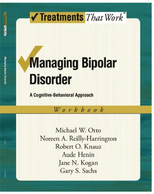 Buy Managing Bipolar Disorder (English, Michael W. Otto | Noreen A. Reilly-Harrington | Robert O. Knauz) — BookShops.in