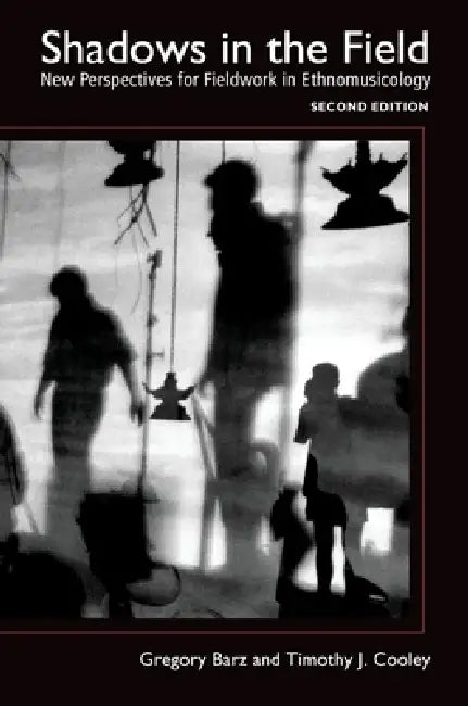 Buy Shadows in the Field (English, Gregory F. Barz | Timothy J. Cooley) — BookShops.in