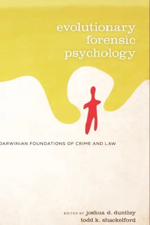 Evolutionary Forensic Psychology by Joshua Duntley | Oxford University Press view 2