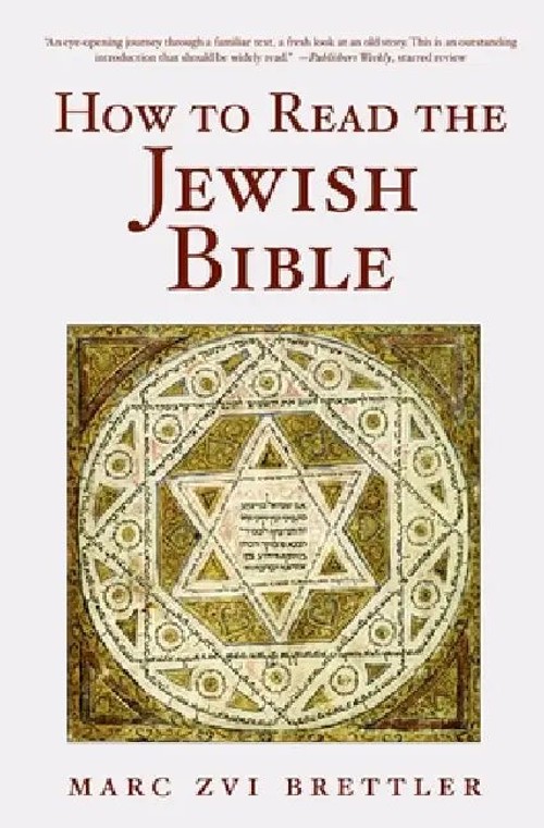 How to Read the Jewish Bible: Therapist Guide by Marc Brettler view 2