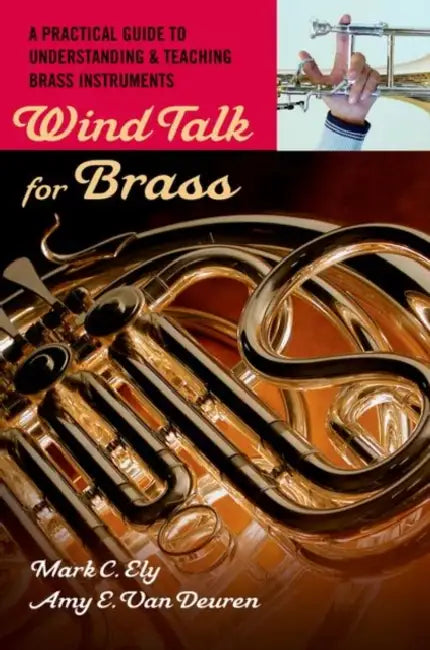 Buy Wind Talk for Brass (English, Mark C. Ely | Amy E. Van Deuren) — BookShops.in