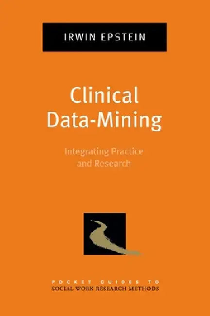 Buy Clinical Data-Mining | by Irwin Epstein | Oxford University Press | by Irwin Epstein | Oxford University Press | by Irwin Epstein | Oxford University Press | by Irwin Epstein | Oxford University Press | by Irwin Epstein | Oxford University Press | by Irwin Epstein | Oxford University Press | by Irwin Epstein | Oxford University Press | by Irwin Epstein | Oxford University Press | by Irwin Epstein | Oxford University Press | by Irwin Epstein | Oxford University Press | by Irwin Epstein | Oxford U โ BookShops.in