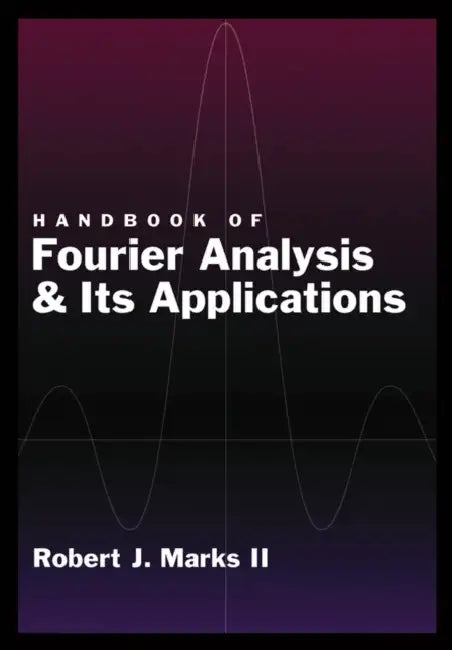 Buy Handbook of Fourier Analysis & Its Applications (English, II Marks Robert J.) — BookShops.in
