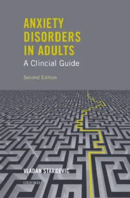Anxiety Disorders in Adults a Clinical Guide (English, Vladan Starcevic)