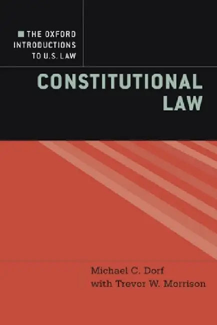 Buy Oxford Introductions to U.S. Law (English, Michael C. Dorf | Trevor W. Morrison) — BookShops.in