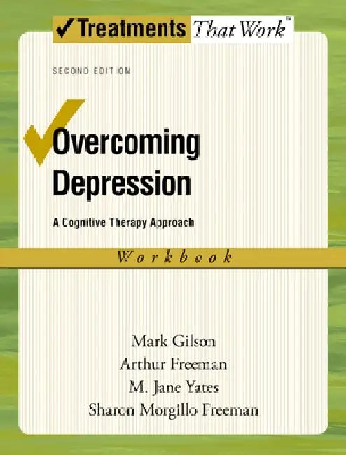 Buy Overcoming Depression (English, Mark Gilson | Arthur Freeman | M. Jane Yates) — BookShops.in