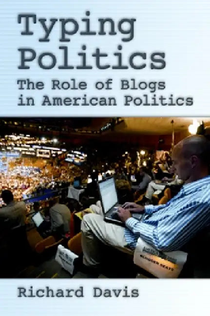 Buy Typing Politics (English, Richard Davis) — BookShops.in