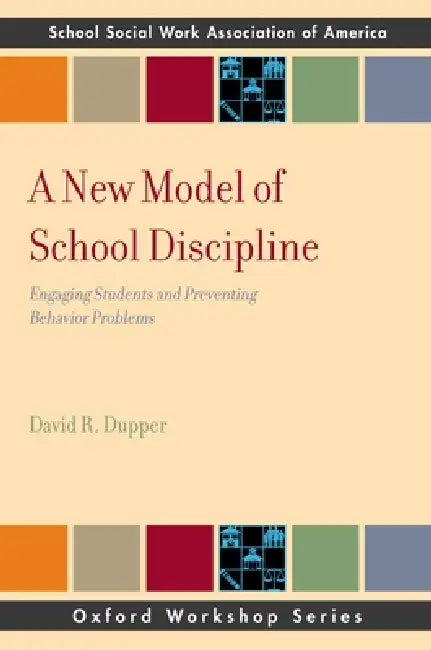 Buy New Model of School Discipline (English, David R. Dupper) — BookShops.in