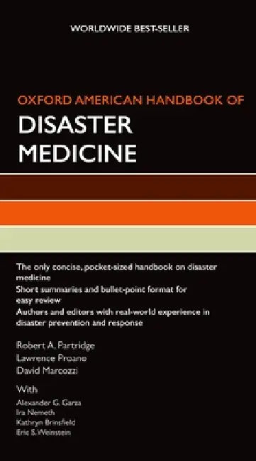 Buy Oxford American Handbook of Disaster Medicine | by Robert A. Partridge | Lawrence Proano | David Marcozzi | Oxford University Press | by Robert A. Partridge | Lawrence Proano | David Marcozzi | Oxford University Press | by Robert A. Partridge | Lawrence Proano | David Marcozzi | Oxford University Press | by Robert A. Partridge | Lawrence Proano | David Marcozzi | Oxford University Press | by Robert A. Partridge | Lawrence Proano | David Marcozzi | Oxford University Press | by Robert A. Partridge — BookShops.in