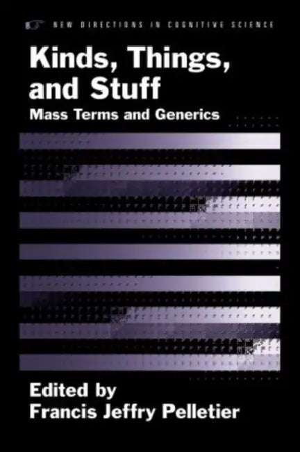 Buy Kinds, Things, and Stuff (English, Francis Jeffry Pelletier) — BookShops.in