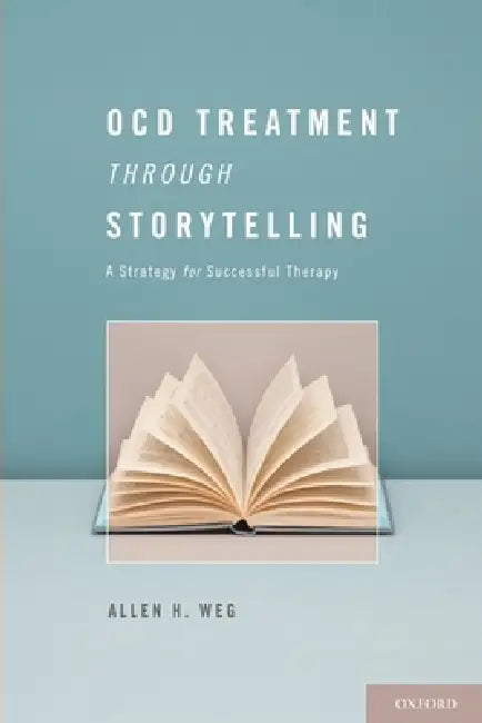 Ocd Treatment Through Storytelling (English, Allen Howard Weg)