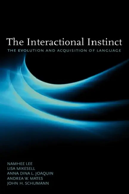 Buy The Interactional Instinct (English, Namhee Lee | Lisa Mikesell | Anna Dina L. Joaquin) — BookShops.in