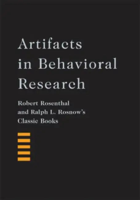 Buy Artifacts in Behavioral Research (English, Robert Rosenthal | Ralph L. Rosnow | Alan E. Kazdin) — BookShops.in