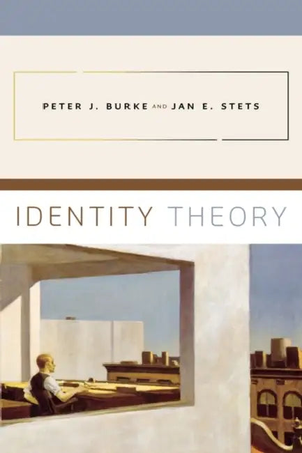 Buy Identity Theory by Peter J. Burke and Jan E. Stets | Oxford University Press | Hardcover | 1st Edition | Social Psychology Textbook — BookShops.in