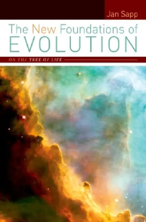 The New Foundations of Evolution: On the Tree of Life by Jan Sapp view 2