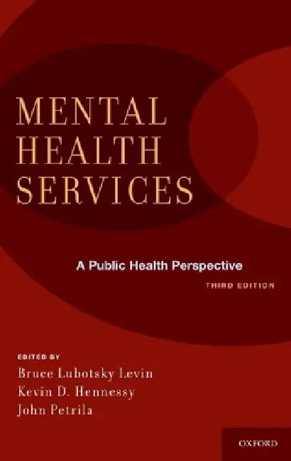 Buy Mental Health Services (English, Bruce Lubotsky Levin | Kevin D. Hennessy | John Petrila) — BookShops.in