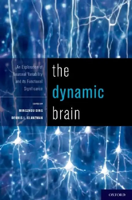 Buy Dynamic Brain (English, Mingzhou Ding | Dennis Glanzman) — BookShops.in