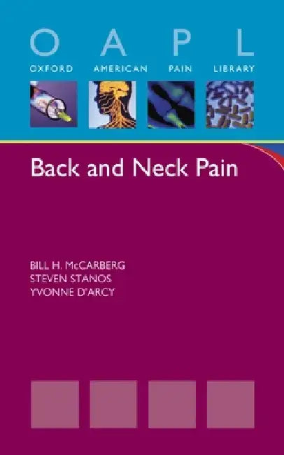Buy Back and Neck Pain (English, Bill H. McCarberg | Steven Stanos | Yvonne D'Arcy) — BookShops.in