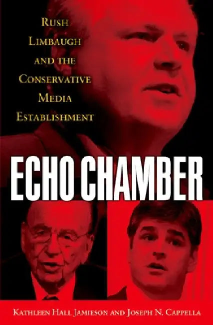 Buy Echo Chamber (English, Kathleen Hall Jamieson | Joseph N. Cappella) — BookShops.in