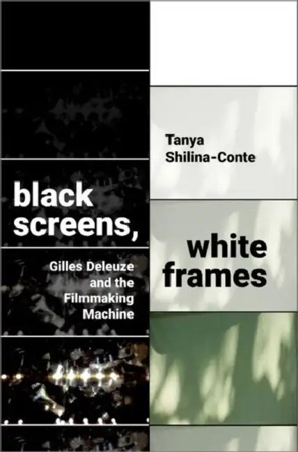 Black Screens, White Frames (English, Tanya Shilina-Conte)