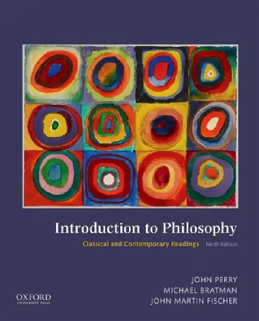 Buy Introduction to Philosophy (English, John Perry | Michael Bratman | John Martin Fischer) — BookShops.in