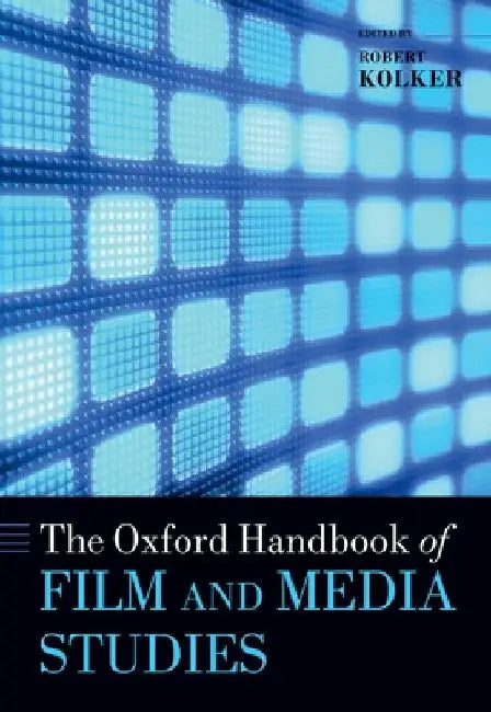 Buy Oxford Handbook of Film and Media Studies (English, Robert P. Kolker) — BookShops.in