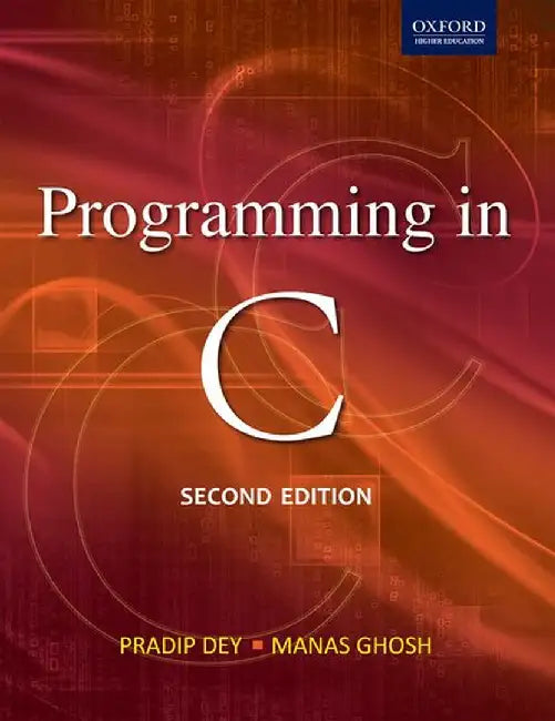 Buy Programming in C (English, Pradip Dey, amp; Manas Ghosh) — BookShops.in