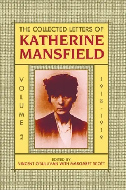 Buy The Collected Letters of Katherine Mansfield (English, Katherine Mansfield | Vincent O'Sullivan | Margaret Scott) — BookShops.in