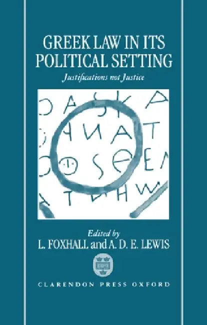 Buy Greek Law in Its Political Setting (English, L. Foxhall | A. D. E. Lewis) — BookShops.in