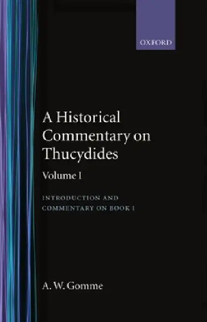 Buy A Historical Commentary on Thucydides (English, A. W. Gomme) — BookShops.in