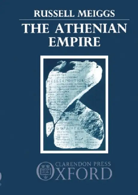 Buy The Athenian Empire (English, Russell Meiggs) — BookShops.in