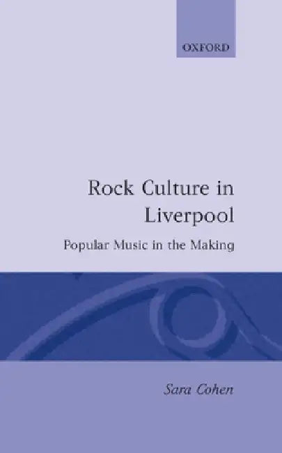 Buy Rock Culture in Liverpool (English, Sara Cohen) — BookShops.in