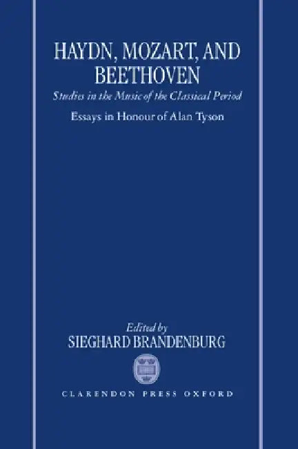 Haydn, Mozart, and Beethoven (English, Sieghard Brandenburg)