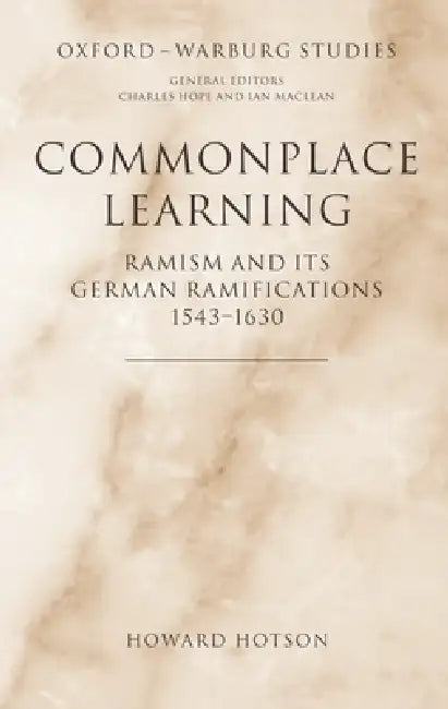 Commonplace Learning (English, Howard Hotson)
