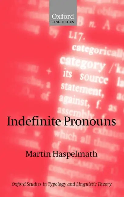 Buy Indefinite Pronouns (English, Martin Haspelmath) — BookShops.in