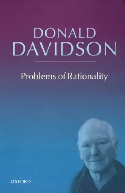 Problems of Rationality (English, Donald Davidson)