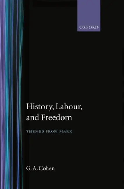 Buy History, Labour, and Freedom (English, James Ed Cohen | G. A. Cohen) — BookShops.in