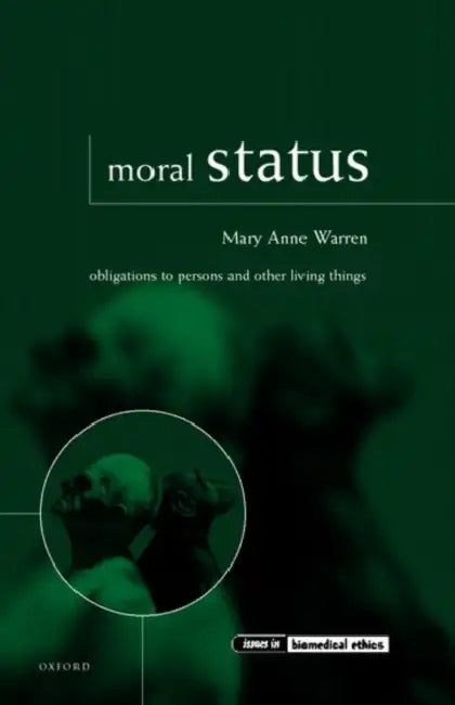 Moral Status (English, Mary Anne Warren)