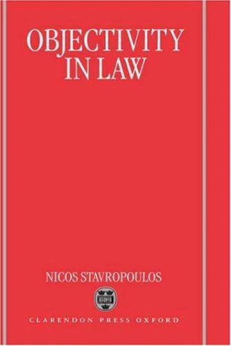Buy Objectivity in Law (English, Nicos Stavropoulos) — BookShops.in