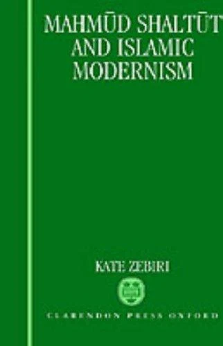 Buy Mahm=ud Shalt=ut and Islamic Modernism (English, Kate Zebiri) — BookShops.in