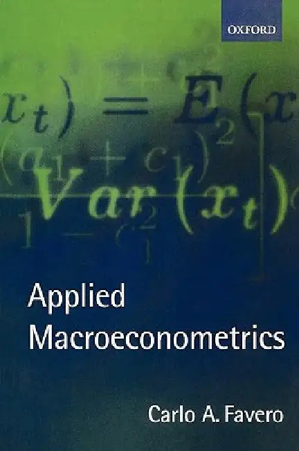 Buy Applied Macroeconometrics (English, Carlo A. Favero) — BookShops.in