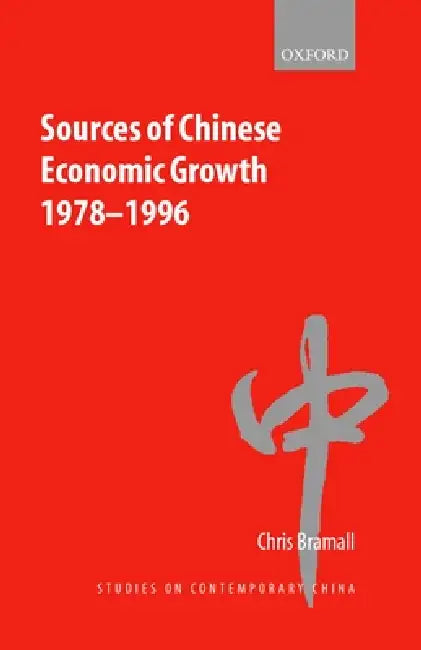 Sources of Chinese Economic Growth 1978-1996 (English, Chris Bramall)