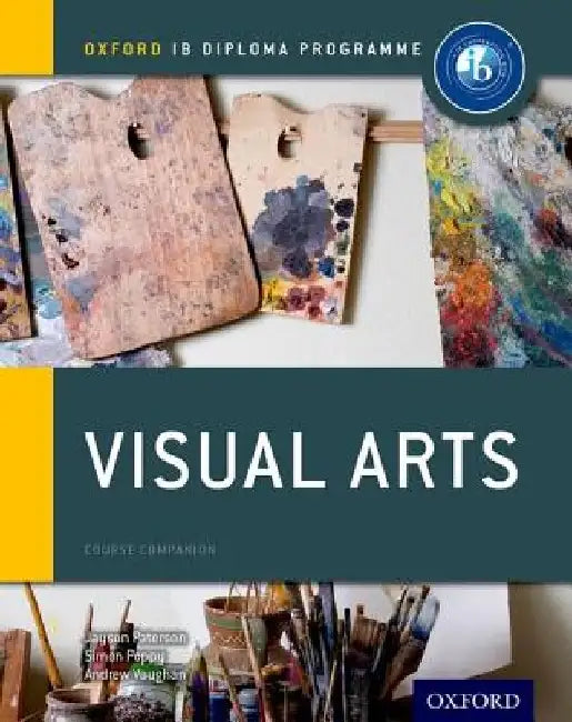 Buy Ib Visual Arts Course Book (English, Jayson Paterson) — BookShops.in