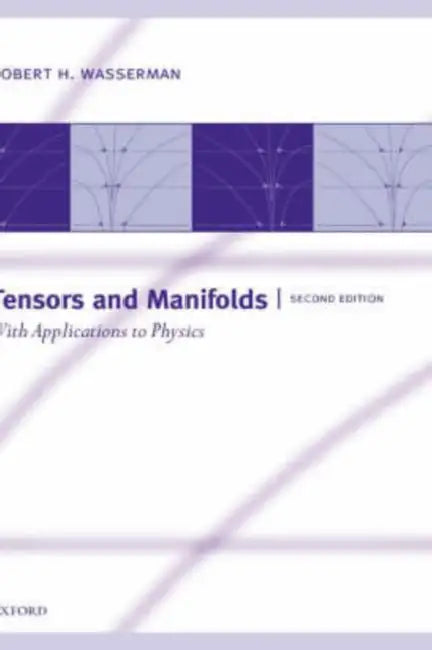 Buy Tensors and Manifolds (English, Robert H. Wasserman) — BookShops.in