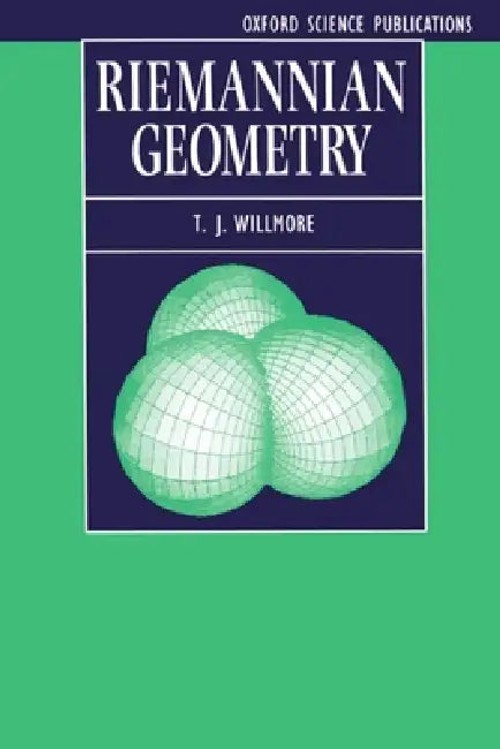 Riemannian Geometry – T. J. Willmore – OUP Oxford view 2