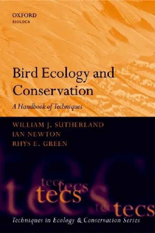 Bird Ecology and Conservation: A Handbook of Techniques by William J. Sutherland view 2
