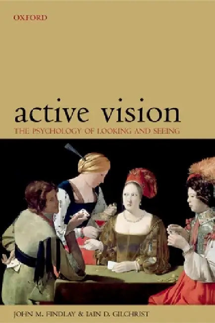 Active Vision (English, John M. Findlay | Iain D. Gilchrist)