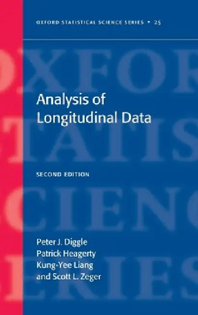 Buy Analysis of Longitudinal Data second edition (English, Peter J. Diggle | Patrick Heagerty | Kung-Yee Liang) — BookShops.in